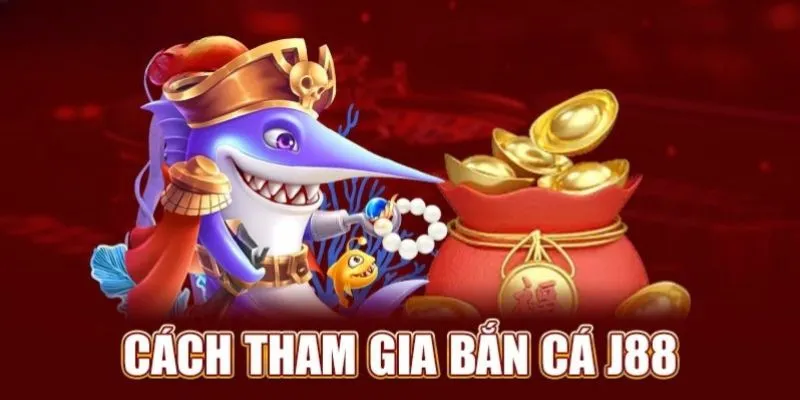 Nguyên tắc tham gia chơi săn cá Jackpot siêu đơn giản  